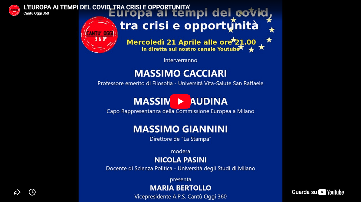 L&rsquo;Europa ai tempi del covid, tra crisi e opportunit&agrave;: IL VIDEO
